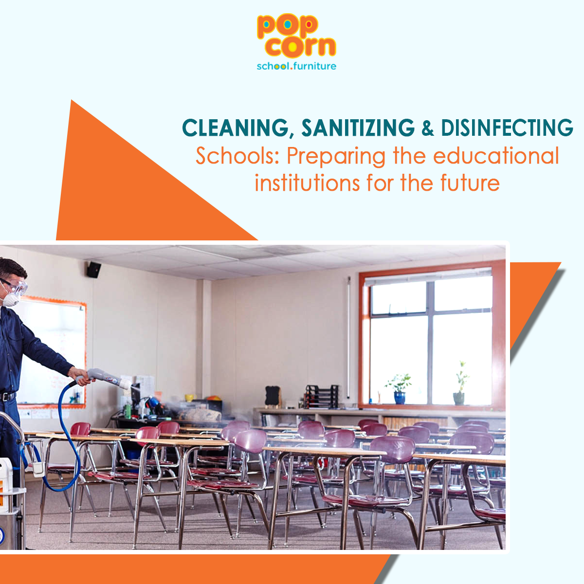 cleaning, sanitizing and disinfecting schools