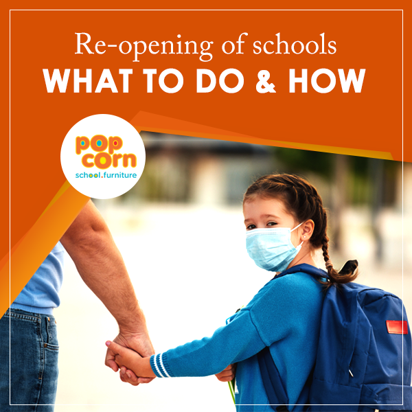 Re-opening of schools: What to do & how