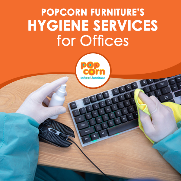 Popcorn Furniture’s Hygiene Services for Offices