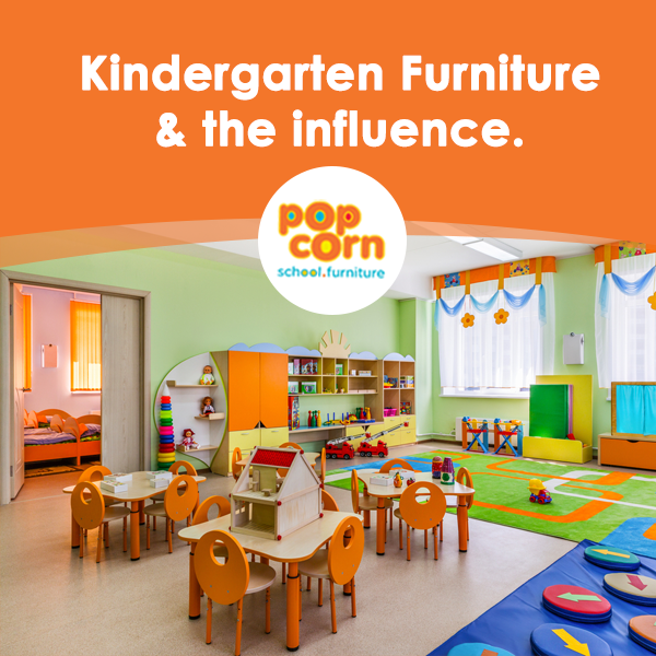 Kindergarten Furniture and the influence