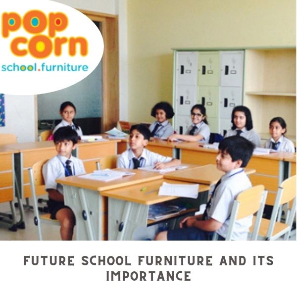 Future School Furniture and its Importance